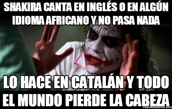 Cuanto Cabron Shakira Y Los Idiomas De Sus Canciones