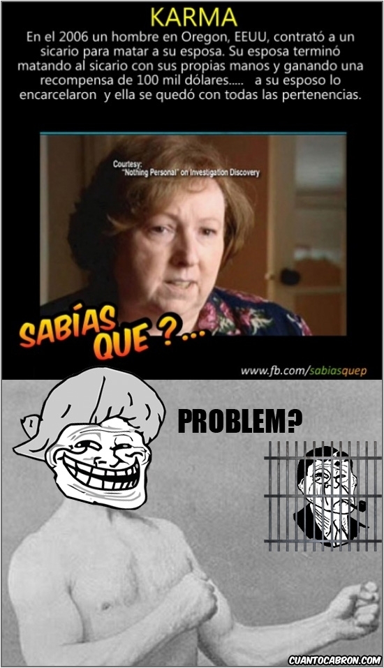 Trollface - Hay mujeres con las que es mejor no meterse porque el karma está de su parte