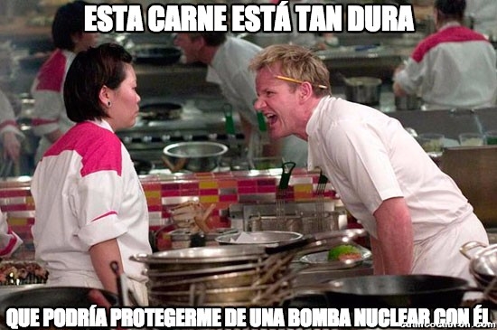 Chef_ramsay - Un poco dura...