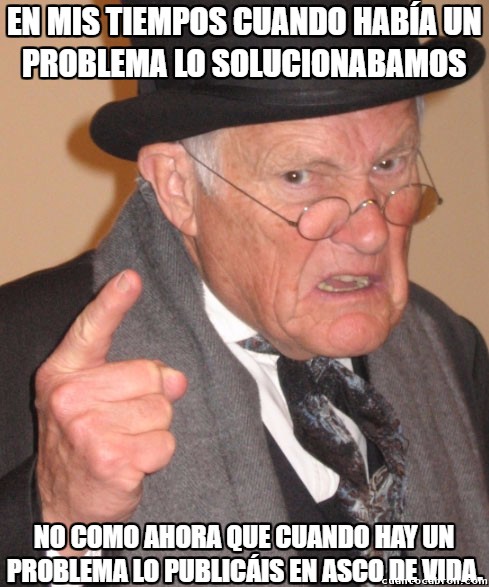 En_mis_tiempos - Los tiempos cambian mucho