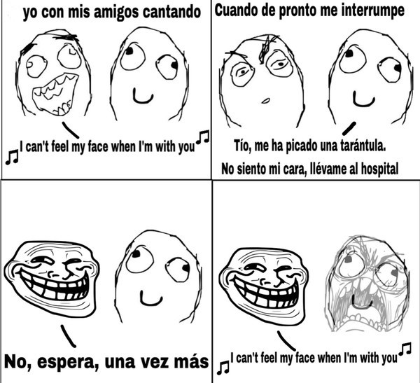 Trollface - I can't feel my face when I'm with you
