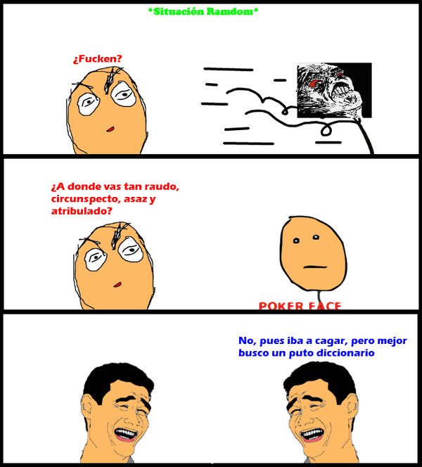 Lol - Mejor busco un diccionario y todo solucionado