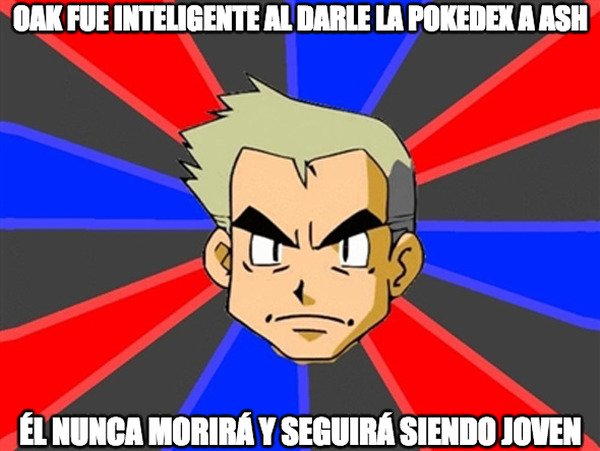 joven,morir,oak,pokedex
