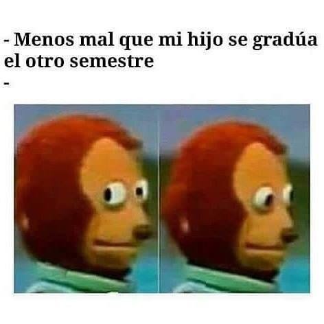 Meme_otros - Tenemos una mala noticia para su hijo