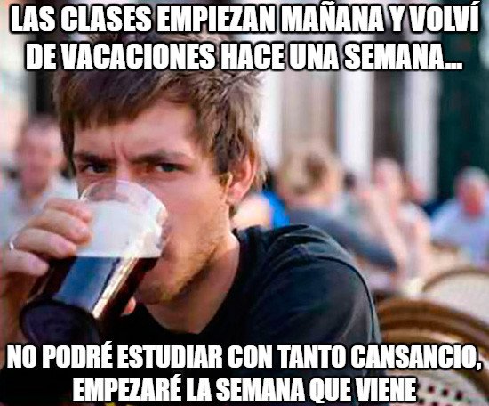 Universitario_experimentado - Pereza a la hora de ir a clase