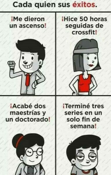 Otros - Cada uno es feliz con sus logros personales