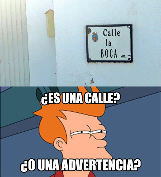 Meme_otros - ¿Calle o amenaza?