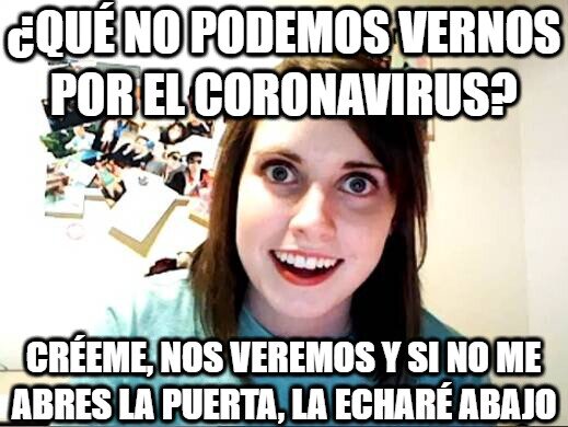 coronavirus,echarla abajo,novia,novio,puerta,verse