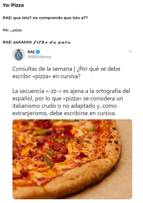 Meme_otros - La RAE no entiende de pizzas