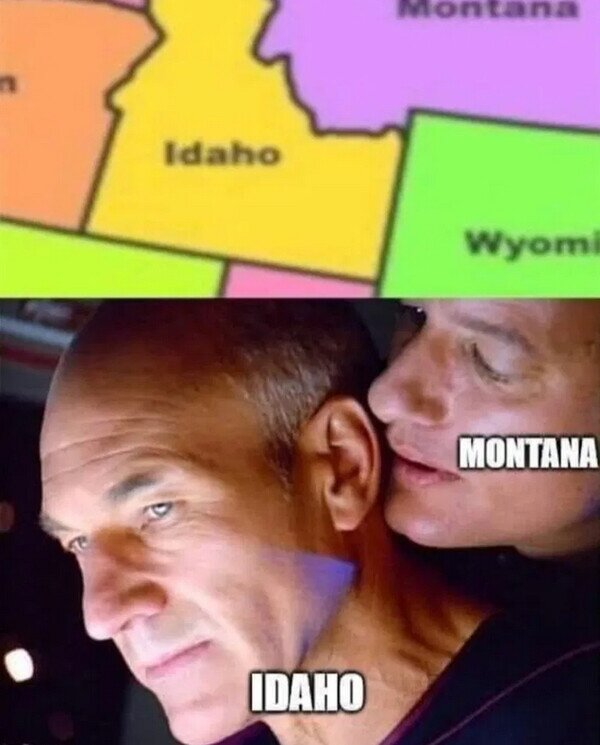 Meme_otros - Montana susurra el oído de Idaho