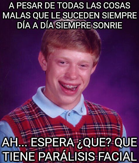 Bad_luck_brian - La sonrisa de Bad luck Brian