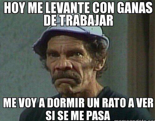dormir,ganas,trabajar