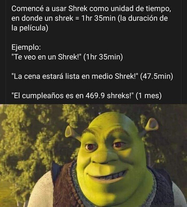 Meme_otros - Shrek como unidad de tiempo