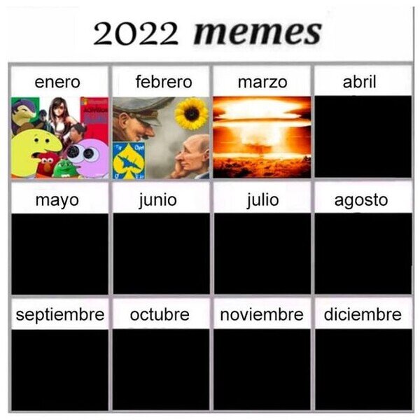 Meme_otros - El calendario de memes 2022 puede quedarse muy corto