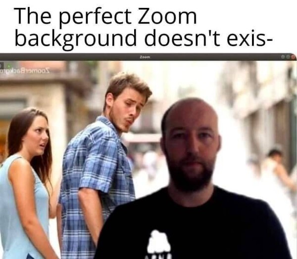 Meme_otros - El fondo perfecto para Zoom no exi...