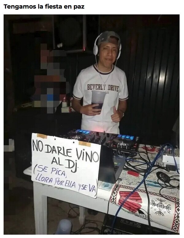 Meme_otros - ¡Cuidado con el DJ!