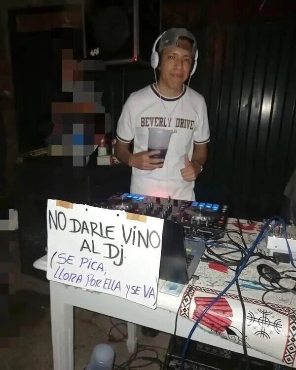 Meme_otros - No le den de beber al DJ