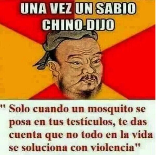 chino,mosquito,sabio,testículos,violencia