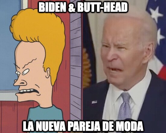 Meme_otros - Biden & Butt-head