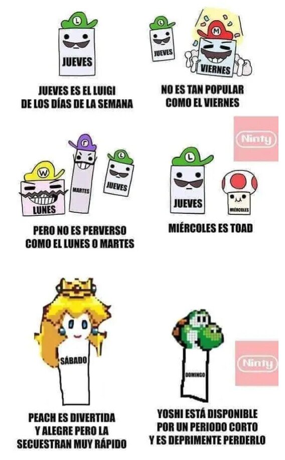 Meme_otros - Si los días de la semana fueran personajes de Mario