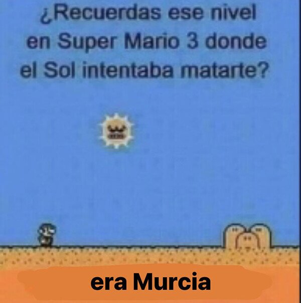 calor,Murcia,nivel,sol,Super Mario,verano