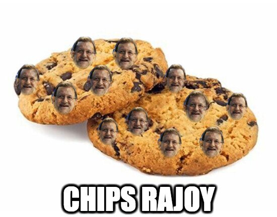 Chips Ahoy,galletas,Rajoy,tontería
