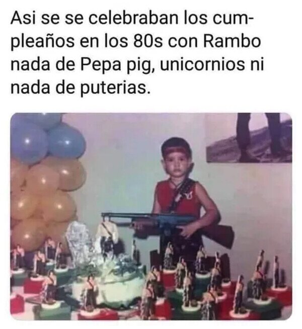 antes,cumpleaños,Rambo,tiempo