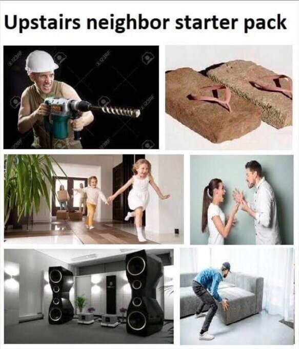 Meme_otros - El Starter Pack de tu vecino de arriba