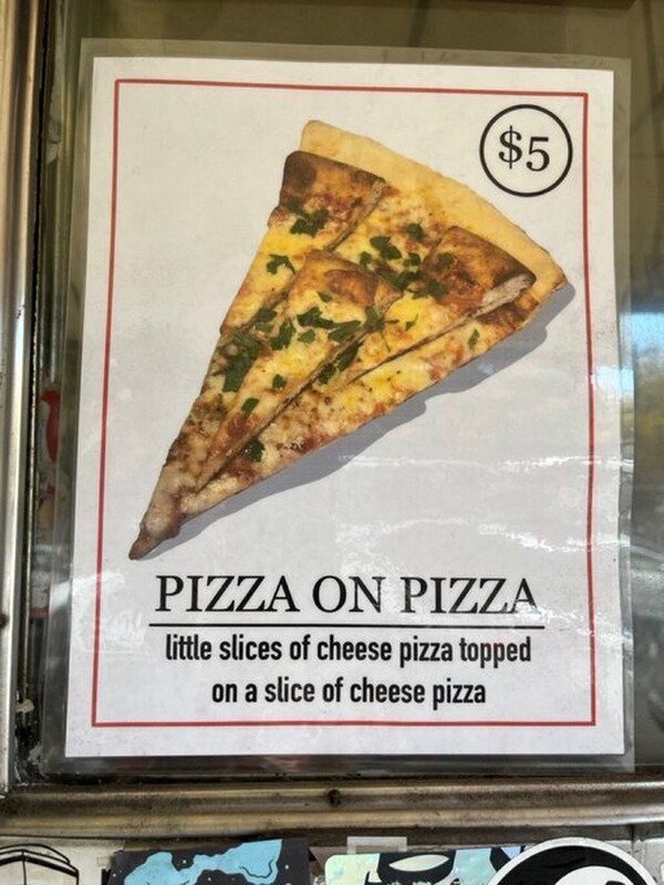 Meme_otros - ¡Por fin, la pizza de pizza!