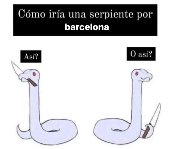 Barcelona,cuchillo,serpiente