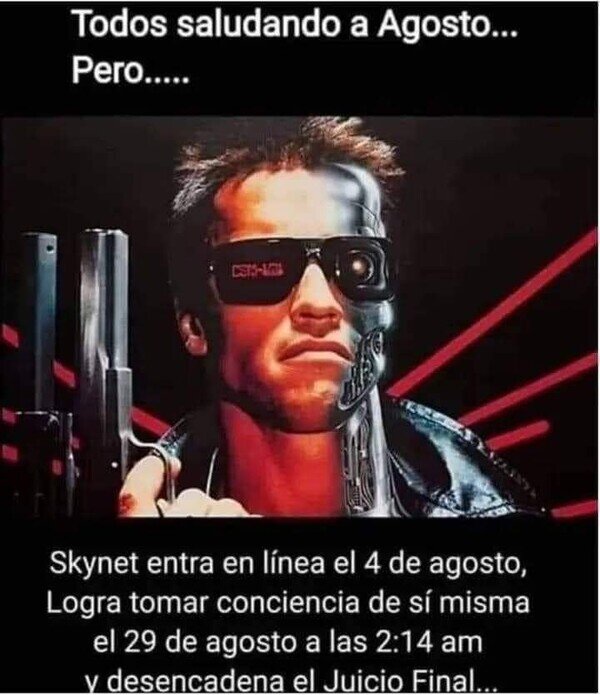 agosto,Skynet,Terminator