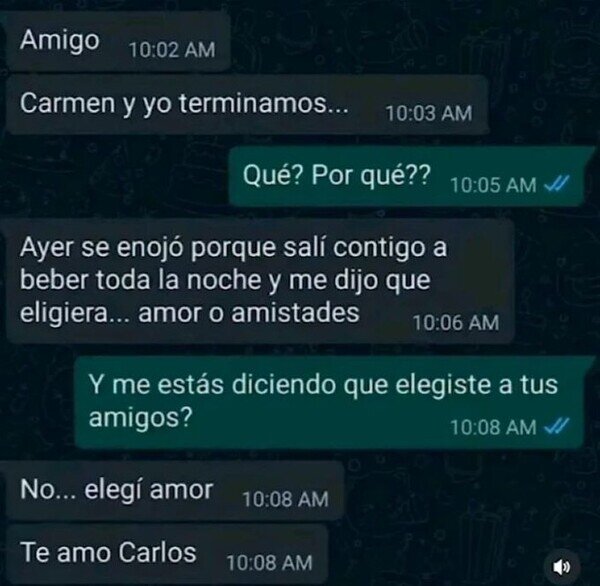 Meme_otros - Cuando te dan a elegir entre amor y amistades