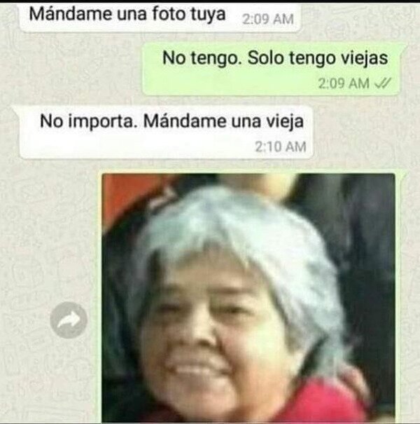 Meme_otros - Solo tengo viejas