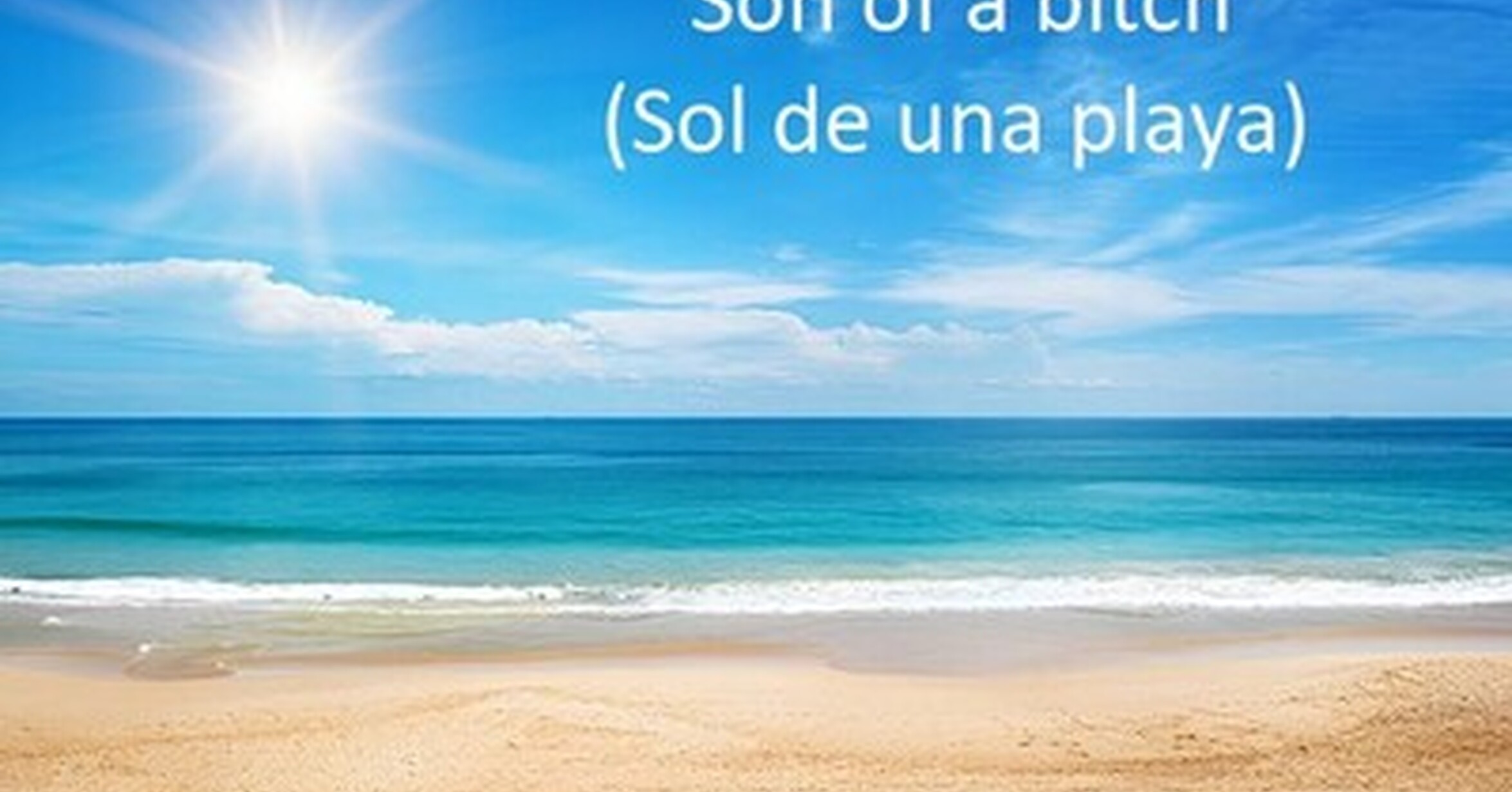 Cuánto cabrón / El inglés se enseña MAL