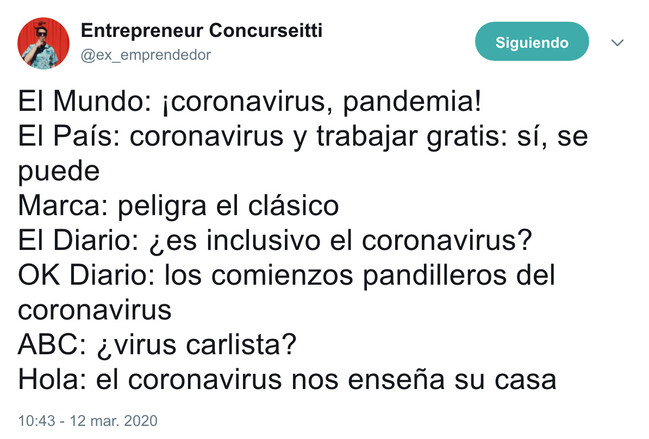 4558 - La prensa española hablando del coronavirus, por @ex_emprendedor
