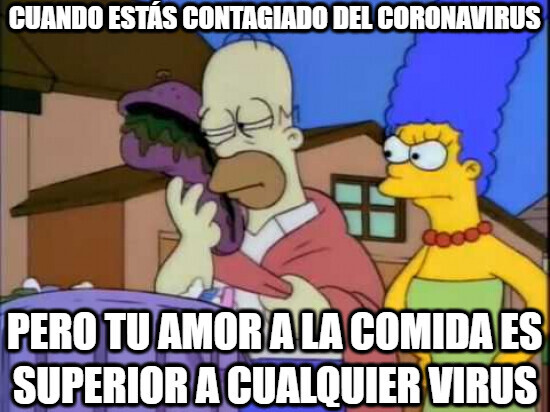 7401 - No hay virus que me quite las ganas de comer...