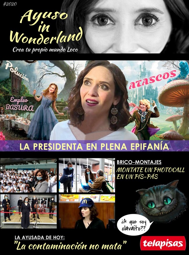 15500 - Ayuso in Wonderland; pongamos que hablo de Madrid