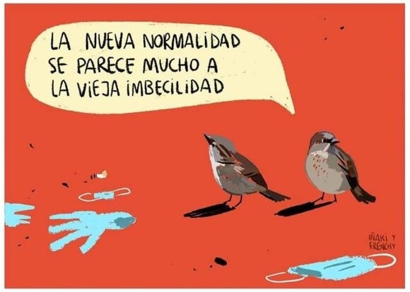 17032 - Vaya con la nueva normalidad...