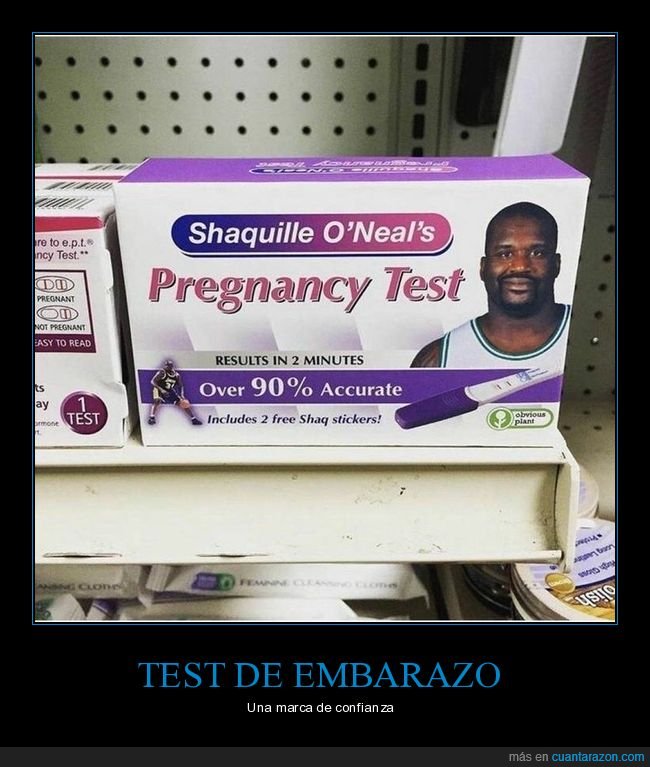 test de embarazo,shaquille o'neal