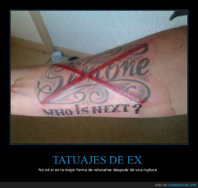 tatuaje,ex,tachado,siguiente