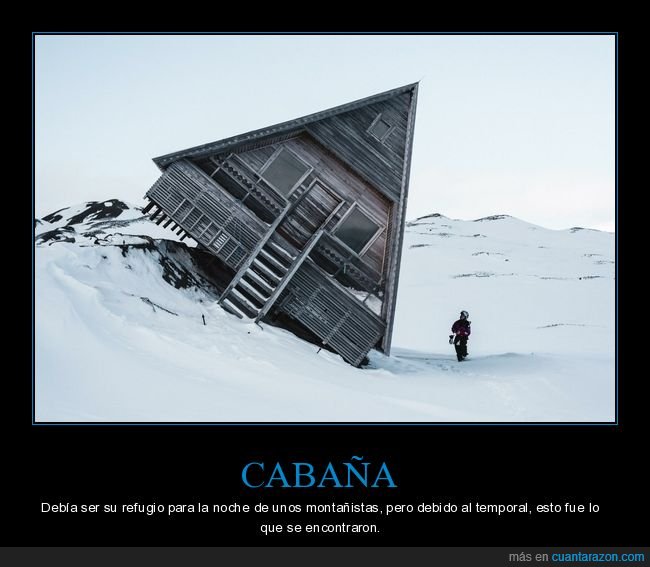 cabaña,temporal,montaña,montañistas,fail