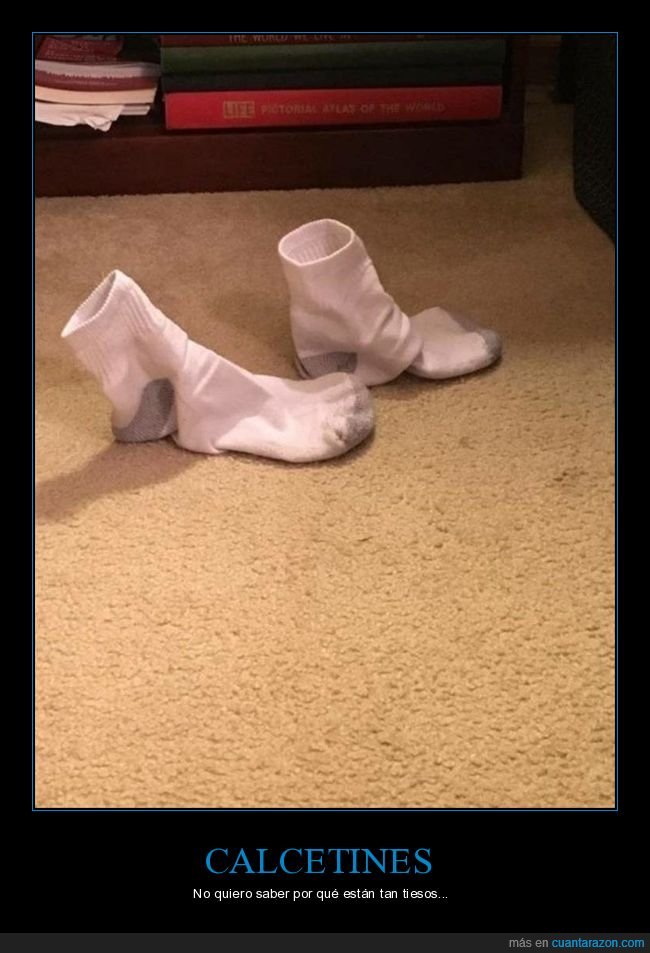 calcetines,tiesos,wtf