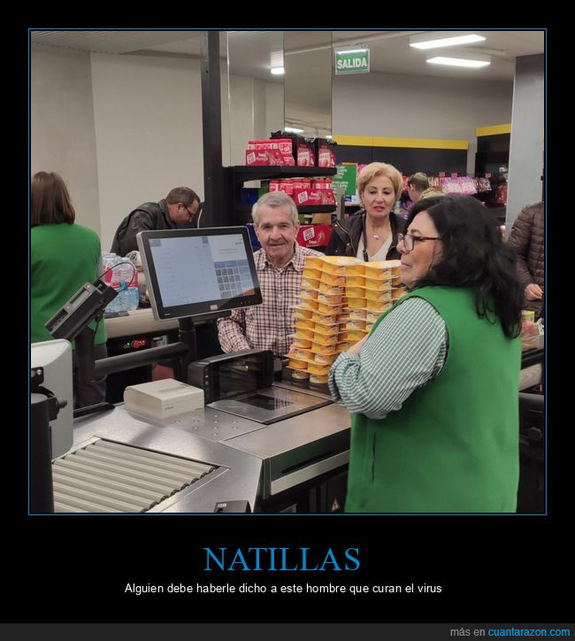 natillas,supermercado,coronavirus,wtf