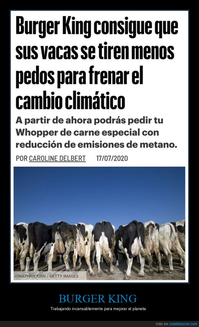 burger king,vacas,pedos,cambio climático
