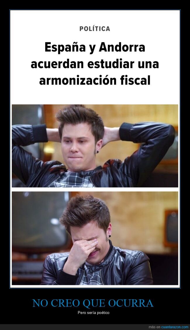 andorra,armonización fiscal,el rubius,españa