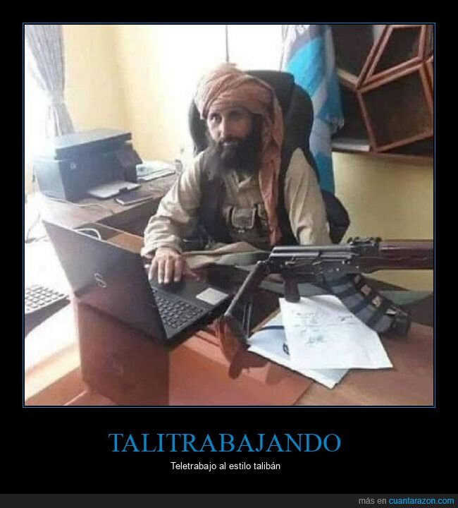 talibán,teletrabajo