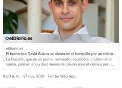 Enlace a Reacciones en Twitter al juicio contra David Suárez por su famoso chiste de mal gusto