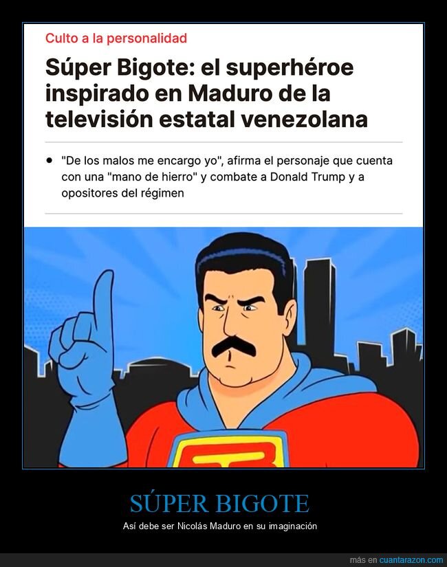 nicolás maduro,políticos,súper bigote,superhéroe,venezuela,wtf