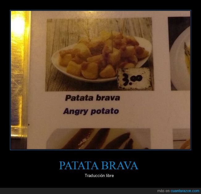 angry,patata brava,traducción