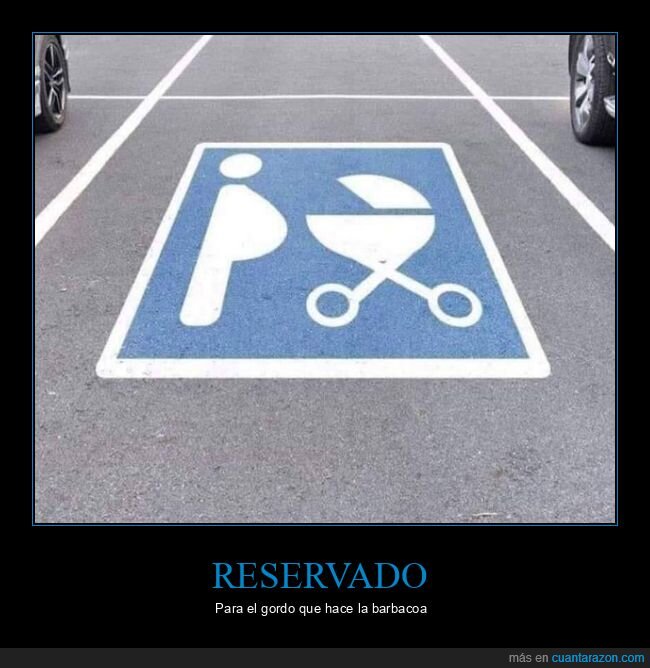 barbacoa,embarazada,parking,reservado